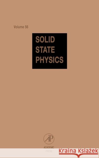 Solid State Physics: Volume 56 Ehrenreich, Henry 9780126077568 Academic Press - książka