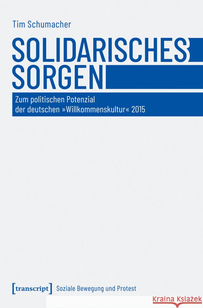 Solidarisches Sorgen Schumacher, Tim 9783837676693 transcript - książka