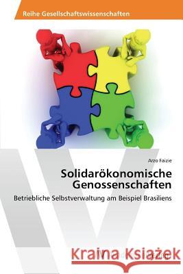 Solidarökonomische Genossenschaften Faizie Arzo 9783639876437 AV Akademikerverlag - książka
