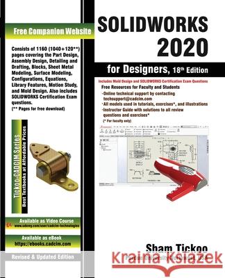 SOLIDWORKS 2020 for Designers, 18th Edition Prof Sham Tickoo 9781640570047 Cadcim Technologies - książka