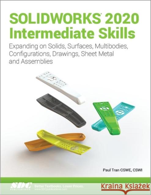 Solidworks 2020 Intermediate Skills Tran, Paul 9781630573119 SDC Publications - książka