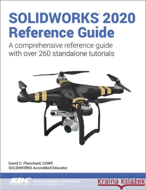 Solidworks 2020 Reference Guide Planchard, David 9781630573140 SDC Publications - książka