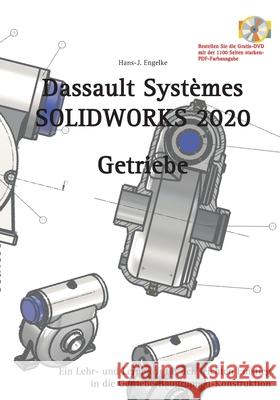 Solidworks Getriebe Hans-J Engelke 9783751934534 Books on Demand - książka