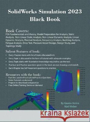 SolidWorks Simulation 2023 Black Book Gaurav Verma Matt Weber 9781774590881 Cadcamcae Works - książka