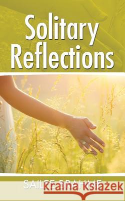 Solitary Reflections Sailee Brahme 9781482870343 Partridge India - książka