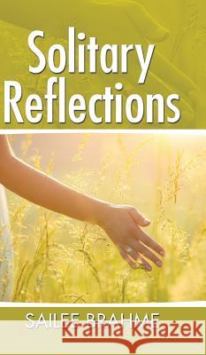 Solitary Reflections Sailee Brahme 9781482870350 Partridge India - książka