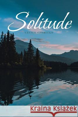 Solitude Cecile Czobitko 9781644582596 Christian Faith - książka