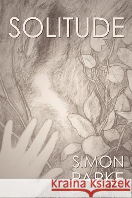 Solitude Parke, Simon 9781907661969 White Crow Books - książka