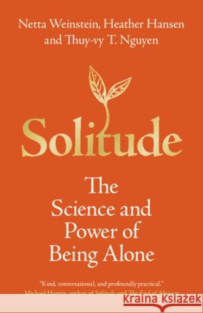 Solitude: The Science and Power of Being Alone Thuy-vy T. (Durham University) Nguyen 9781009256612 Cambridge University Press - książka
