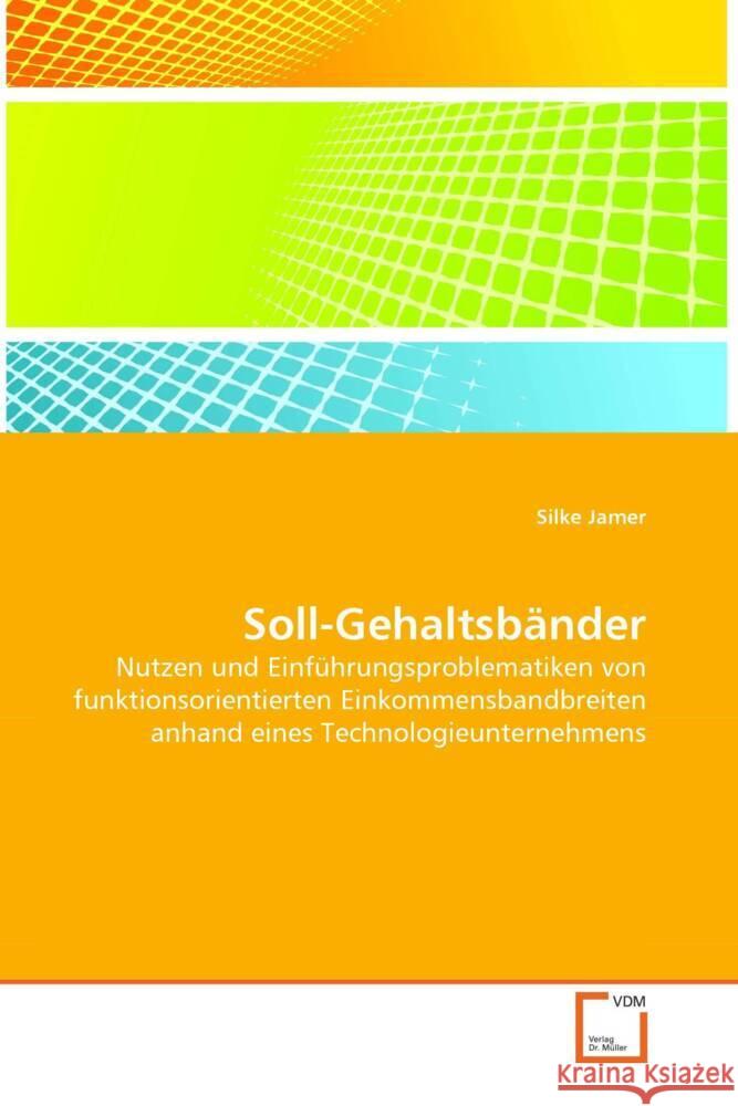 Soll-Gehaltsbänder Jamer, Silke 9783639133516 VDM Verlag Dr. Müller - książka