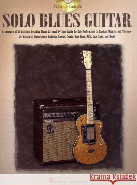 Solo Blues Guitar Dave Rubin 9780634061912 Hal Leonard Corporation - książka