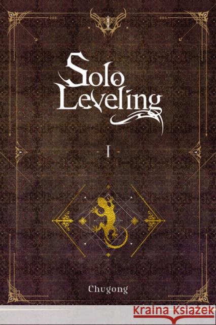 Solo Leveling, Vol. 1 (novel) J. Torres 9781975319274 Little, Brown & Company - książka