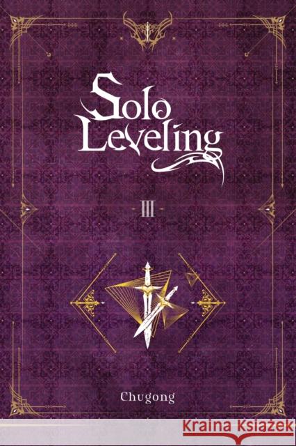 Solo Leveling, Vol. 3 (light novel) J. Torres 9781975319311 Little, Brown & Company - książka