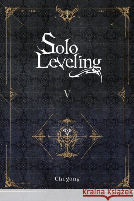 Solo Leveling, Vol. 5 (novel) J. Torres 9781975319359 Little, Brown & Company - książka
