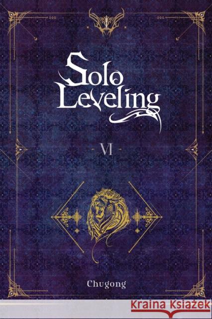 Solo Leveling, Vol. 6 (novel) J. Torres 9781975319373 Little, Brown & Company - książka