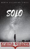 Solo: Spanisch - Deutsch Villarino Cirici, Berta 9783746088709 Books on Demand