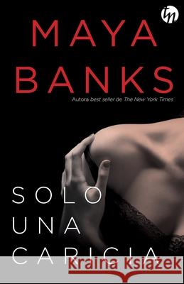 Solo una caricia Banks, Maya 9788468787824 Top Novel - książka