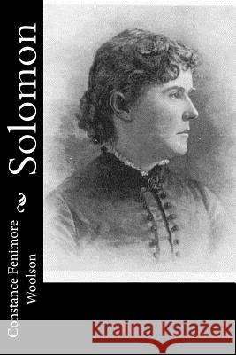 Solomon Constance Fenimore Woolson 9781542939423 Createspace Independent Publishing Platform - książka