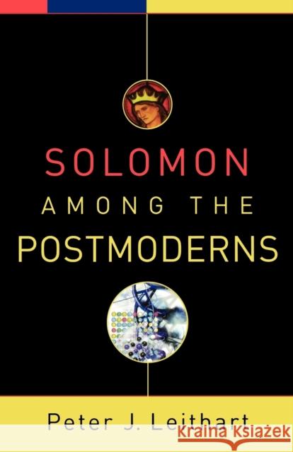 Solomon Among the Postmoderns Leithart, Peter J. 9781587432040 Brazos Press - książka