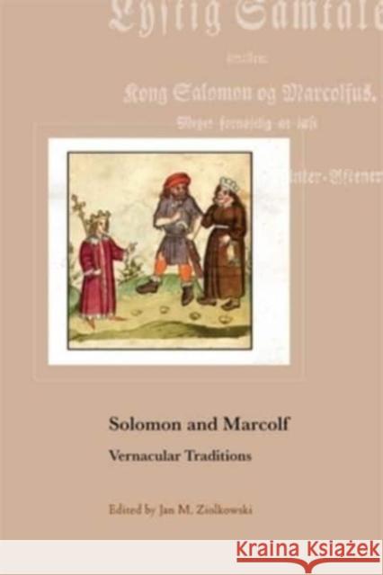 Solomon and Marcolf: Vernacular Traditions Jan M. Ziolkowski Edward Sanger Michael B. Sullivan 9780674271876 Harvard University Press - książka