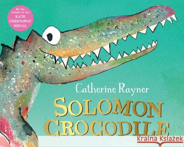 Solomon Crocodile Catherine Rayner   9781529021196 Pan Macmillan - książka