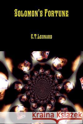 Solomon's Fortune C. T. Leonard 9781291655032 Lulu.com - książka