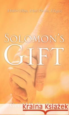 Solomon's Gift Gerald R Kaufman 9781597813846 Xulon Press - książka