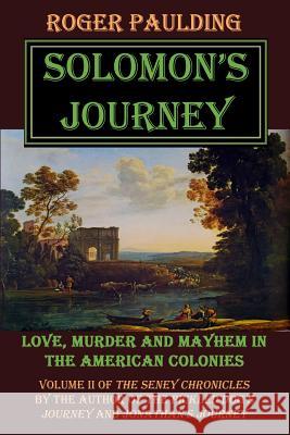 Solomon's Journey Roger Paulding 9781514798492 Createspace Independent Publishing Platform - książka