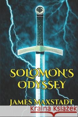 Solomon's Odyssey James Maxstadt   9798668815951 Independently Published - książka