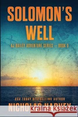 Solomon's Well Nicholas Harvey   9781959627050 Harvey Books, LLC - książka