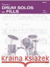 Solos and Fill-Ins for the Progressive Drummer 2 Ted Reed 9780739017036 Alfred Publishing Co Inc.,U.S.