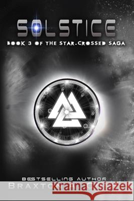 Solstice: The Star-Crossed Saga Braxton A. Cosby 9781540541673 Createspace Independent Publishing Platform - książka