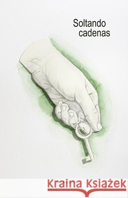 Soltando cadenas Ana Alicia D?a 9788409748563 Usar Mi Sello - książka