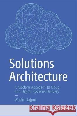 Solutions Architecture Wasim Rajput 9781484296561 Apress - książka