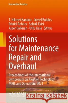 Solutions for Maintenance Repair and Overhaul  9783031384455 Springer International Publishing - książka