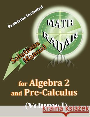 Solutions Manual for Algebra 2 and Pre-Calculus (Volume I) Aejeong Kang 9780989368971 Mathradar - książka