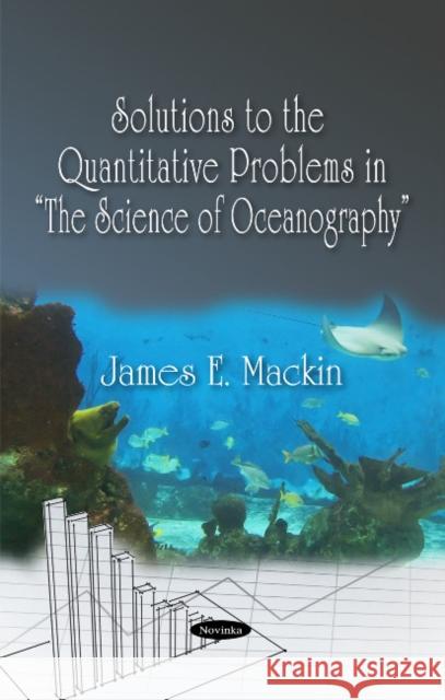 Solutions to the Quantitative Problems in James E Mackin 9781607413615 Nova Science Publishers Inc - książka