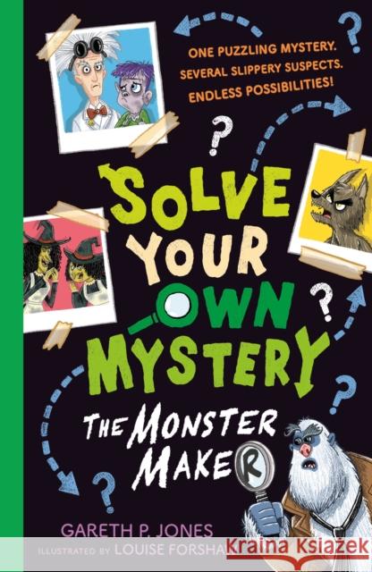 Solve Your Own Mystery: The Monster Maker Gareth P. Jones 9781788953115 Little Tiger Press Group - książka