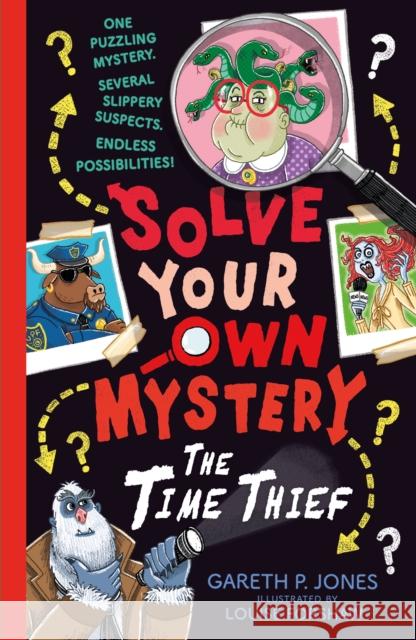 Solve Your Own Mystery: The Time Thief Gareth P. Jones 9781788953122 Little Tiger Press Group - książka