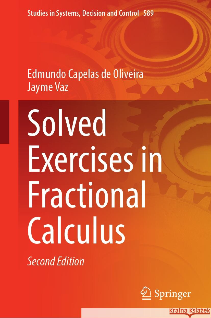 Solved Exercises in Fractional Calculus Edmundo Capela Jayme Vaz 9783031880988 Springer - książka