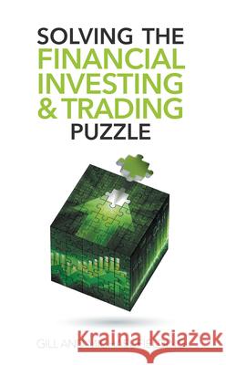 Solving the Financial Investing & Trading Puzzle Gill Fielding Michael Fielding 9781789553444 New Generation Publishing - książka