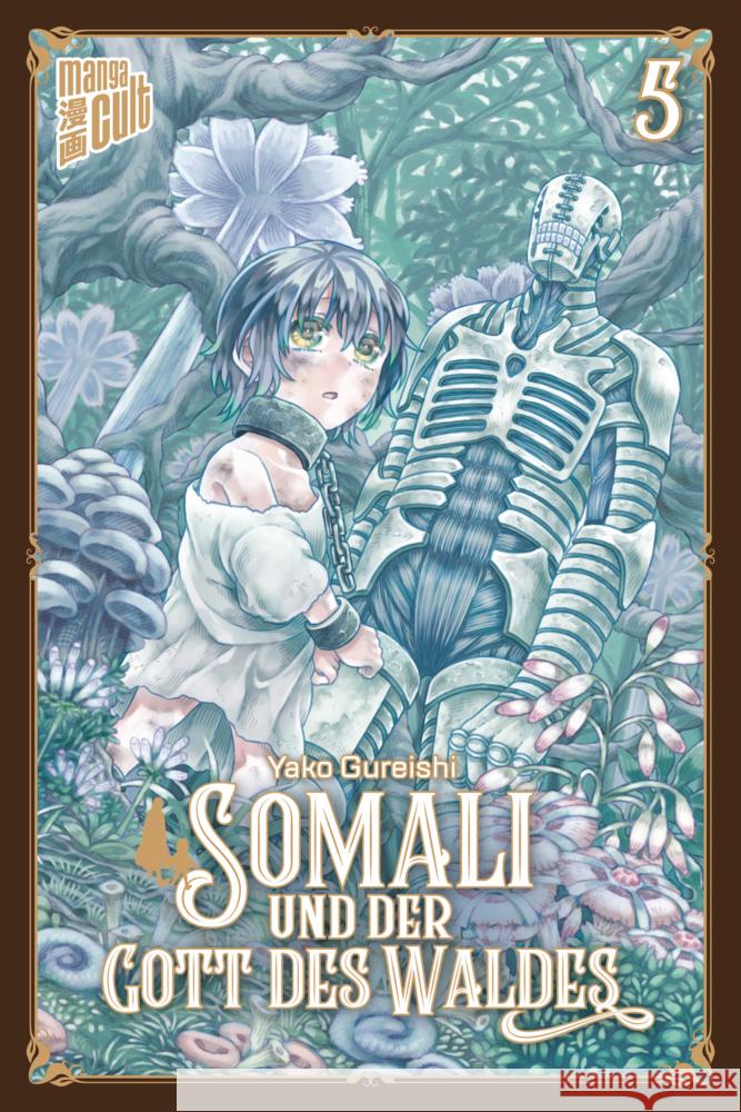 Somali und der Gott des Waldes. Bd.5 Gureishi, Yako 9783964333087 Manga Cult - książka