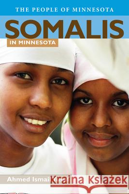 Somalis in Minnesota Ahmed Ismail Yusuf 9780873518673 Minnesota Historical Society Press,U.S. - książka