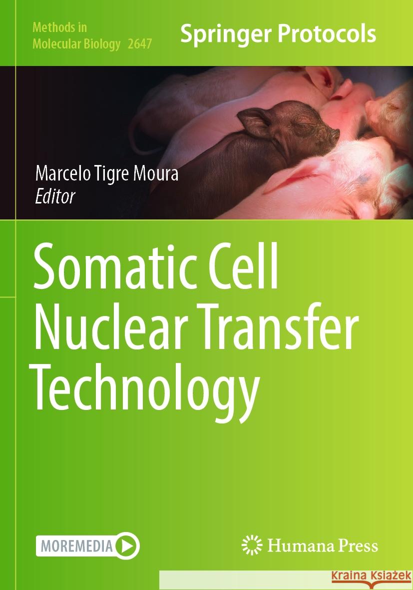 Somatic Cell Nuclear Transfer Technology Marcelo Tigre Moura 9781071630662 Humana - książka