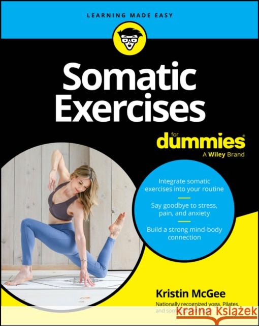 Somatic Exercises For Dummies Kristin McGee 9781394298211 John Wiley & Sons Inc - książka