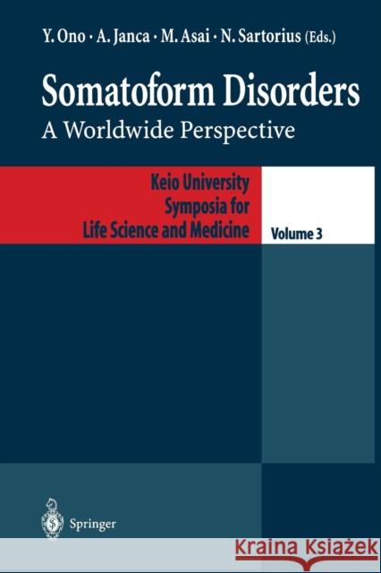 Somatoform Disorders: A Worldwide Perspective Yutaka, Ono 9784431685029 Springer - książka