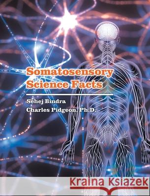 Somatosensory Science Facts Charles Pidgeon 9781641336413 Mainspring Books - książka