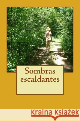 Sombras escaldantes Franco, Joao 9781522874751 Createspace Independent Publishing Platform - książka