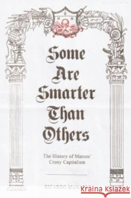 Some Are Smarter Than Others Ricardo Manapat 9789715509268 University of the Philippines Press - książka