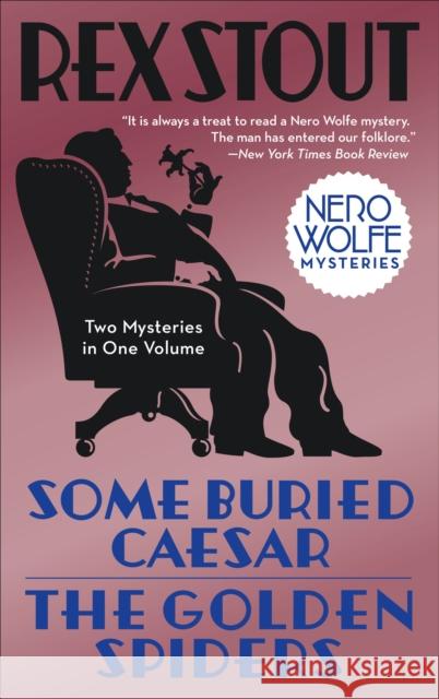 Some Buried Caesar/The Golden Spiders Rex Stout 9780553385670 Bantam - książka